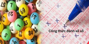 Công thức đánh xổ số là gì?