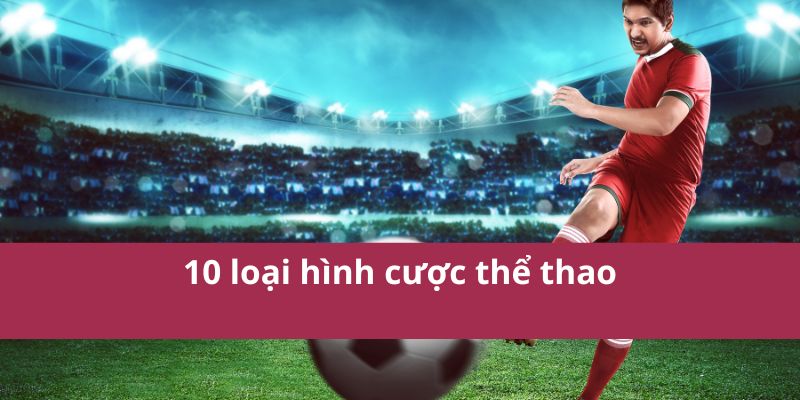 Hướng Dẫn Chi Tiết Về Cá Cược Bóng Đá Mới Nhất 2025 3 Hướng Dẫn Chi Tiết Về Cá Cược Bóng Đá Mới Nhất 2025