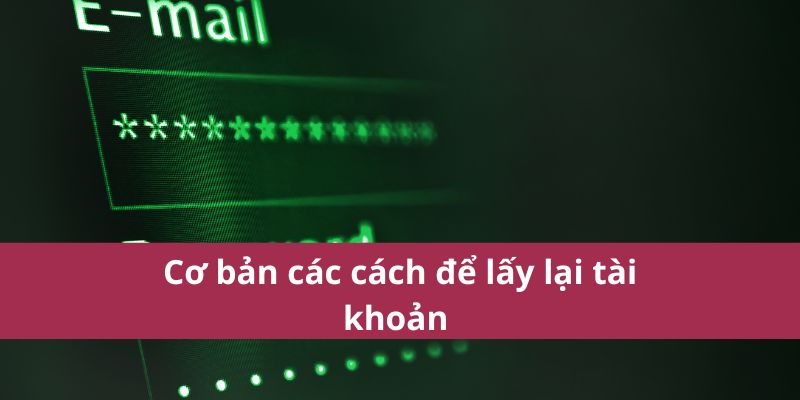 Quên Mật Khẩu 123B Khôi Phục Nhanh Chóng Và Dễ Dàng 3 Quên Mật Khẩu 123b Khôi Phục Nhanh Chóng Và Dễ Dàng
